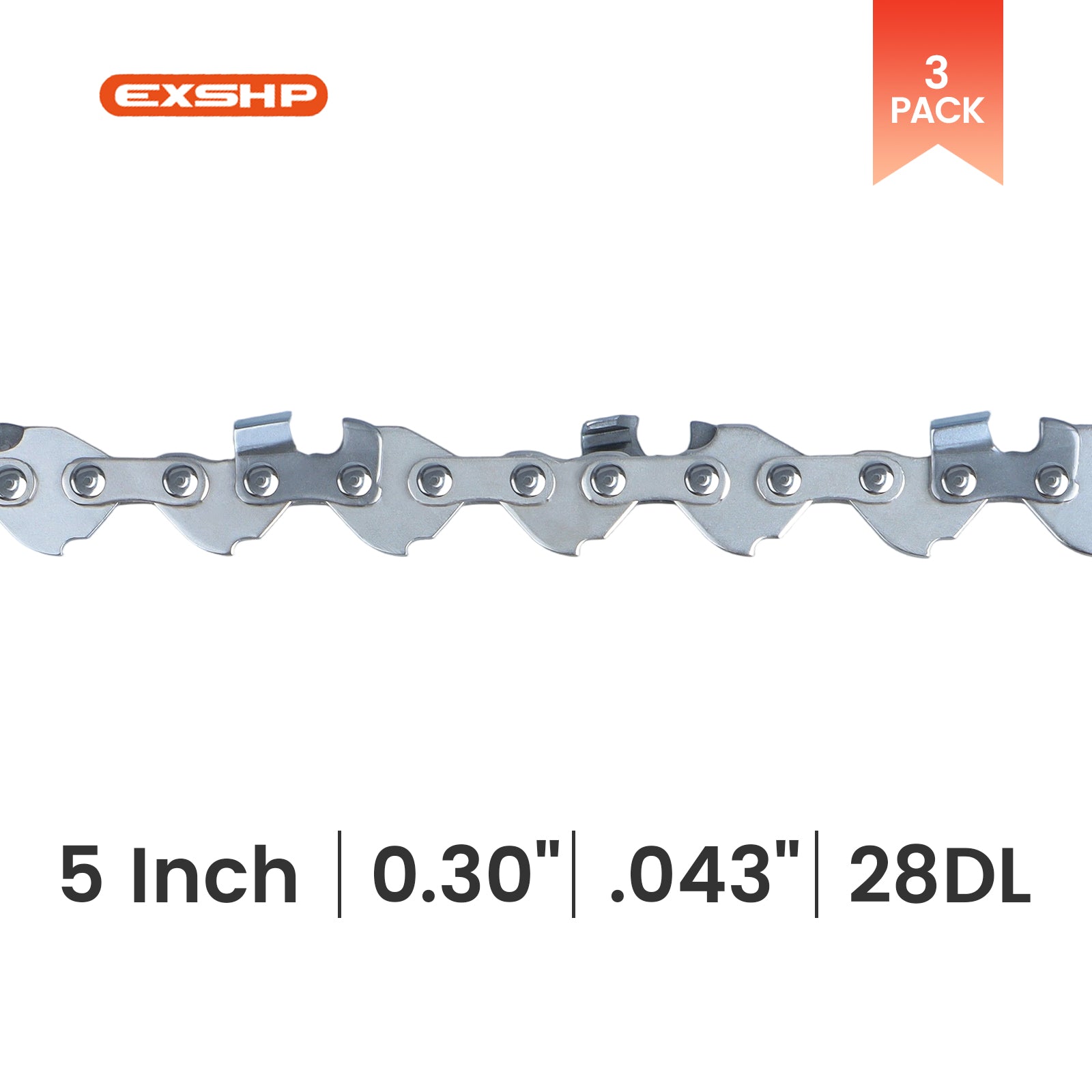 EXSHP | 5 Inch saw Chain | .030 | .043 | 28 Drive links | Semi